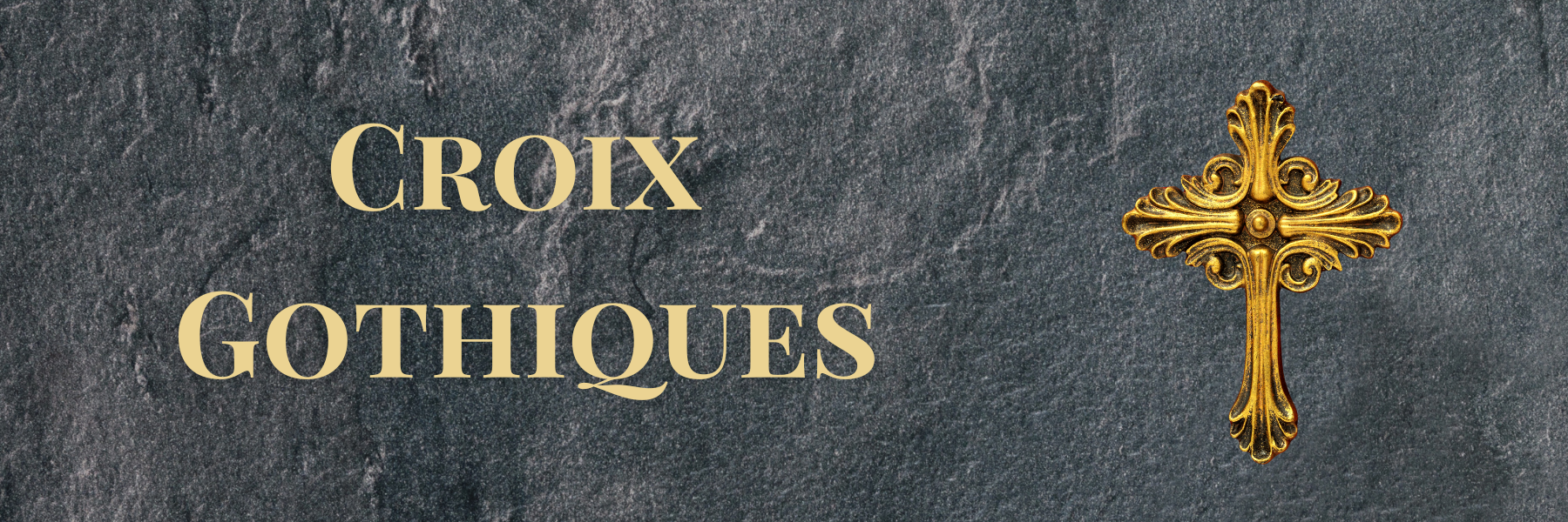 Croix Gothiques